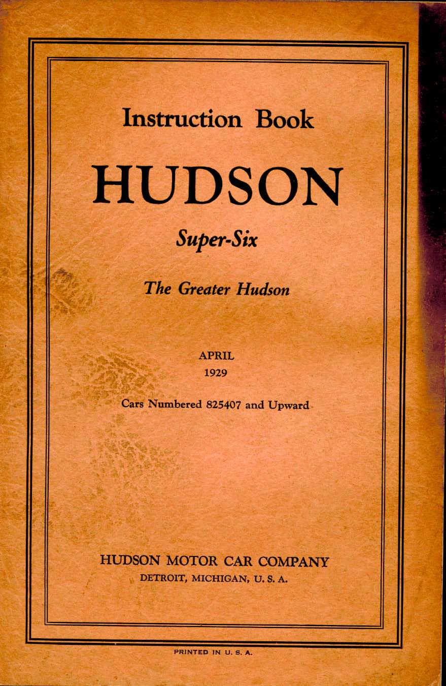 1929 Hudson Super-Six Instruction Book